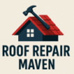 Roof Repair Maven San Antonio